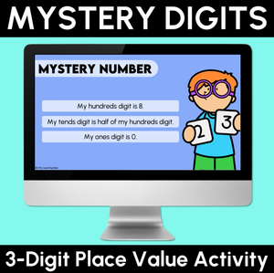 Mystery Digits - 3-Digit Place Value Activity Slides