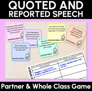 Quoted & Reported Speech - Partner or Class Game