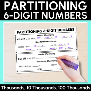 Partitioning 6-Digit Numbers - Thousands, 10 Thousands, 100 Thousands Worksheet