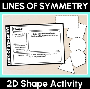 Lines of Symmetry - 2D Shape Activity