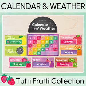 Calendar & Weather Display - The Tutti Frutti Collection - Colourful Classroom Decor