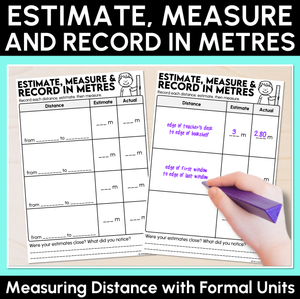 Estimate, Measure & Record in Metres - Measuring Distance with Formal Units Activity 