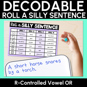 Decodable Sentences with R-Controlled OR Words - Roll a Silly Sentence Phonics