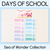 1 for Days of School Display - The Sea of Wonder Collection - Calming Classroom Decor