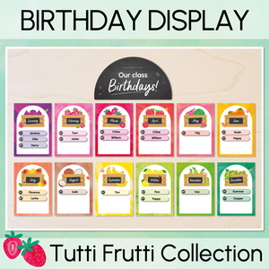 Classroom Birthdays Display - The Tutti Frutti Collection - Colourful Classroom Decor