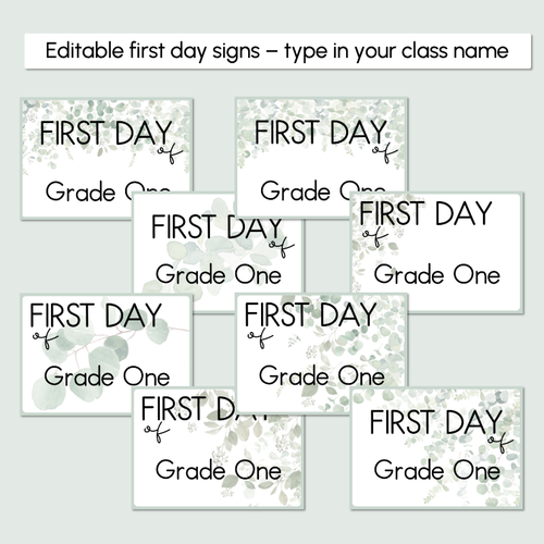 Resource preview 2 for First Day Editable Signs - The Eucalyptus Edit - Eucalyptus Classroom Decor