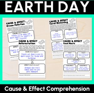 Earth Day Cause & Effect Comprehension Worksheets
