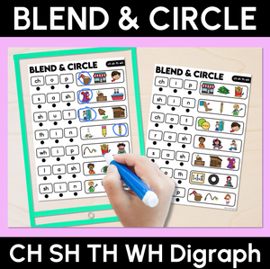 Blend & Circle - Consonant Digraph CH SH TH WH Words Blending Mats