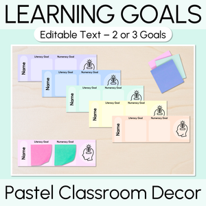 Student Learning Goals - Editable Post-It Goal Mats - Pastel Classroom Decor