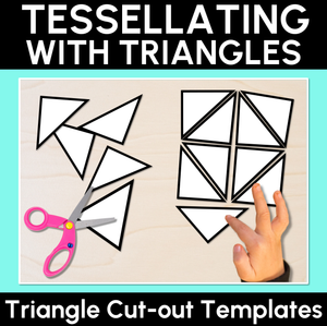 Tessellating with Triangles – Triangle Cut-Out Templates
