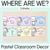1 for Where Are We? Classroom Display - Pastel Classroom Decor