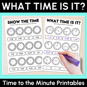 What Time Is It? - Time to the Minute Printables