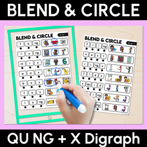 Blend & Circle - Consonant Digraph QU NG + X Words Blending Mats