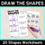 1 for Draw the Shapes – 2D Shapes Worksheets