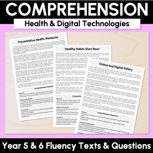 Year 5 & 6 Fluency Texts & Comprehension Questions - Health & Digital Technologies