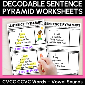 Decodable Sentence Pyramid Worksheets - CVCC CCVC Words Sorted by Vowel Sound