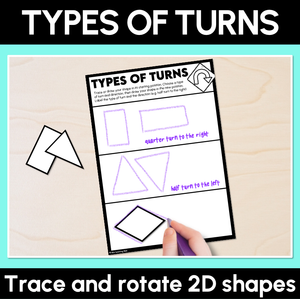 Types of Turns - Trace and Rotate 2D Shapes