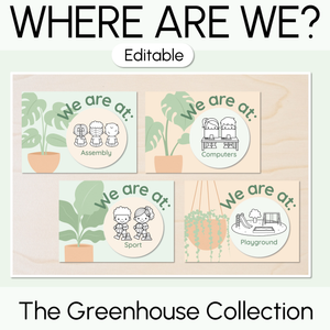 Where Are We? Classroom Display  - The Greenhouse Collection - Natural Classroom Decor