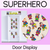 1 for Superhero Door Display