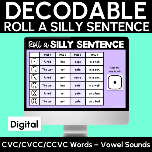 Resource preview 1 for Decodable Sentences with CVC CVCC CCVC Words Sorted By Vowel Sounds - DIGITAL Roll a Silly Sentence