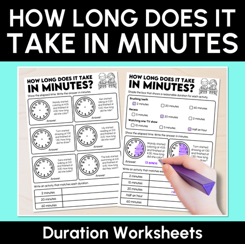 How Long Activity How Long Does It Take in Minutes? - Duration Worksheets