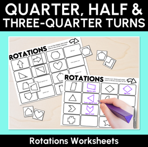 Quarter, Half & Three-Quarter Turns – Rotations Worksheets