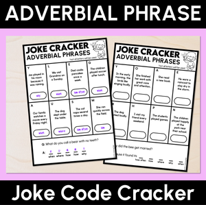 Joke Code Cracker - Adverbial Phrase