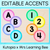 1 for Editable Accents - Alphabet & Numbers - The Kutopia Collection
