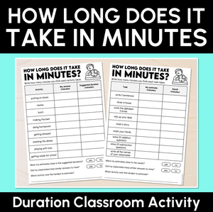 How Long Does It Take in Minutes? - Duration Classroom Activity