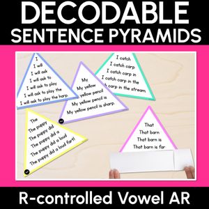 R-CONTROLLED VOWELS AR WORDS - Decodable Sentences Pyramids - Phonics Fluency