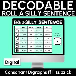 Decodable Sentences with Consonant Digraph ff ll ss zz ck Words - DIGITAL Roll a Silly Sentence