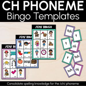 CH TCH SOUND BINGO - Ways to spell the /ch/ phoneme