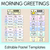 1 for Morning Greetings - Editable Pastel Templates