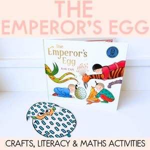The Emperor's Egg Printable Pack - Literacy, Maths, Book Crafts & Design Printables - Book Week 2026