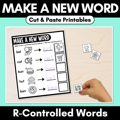 Resource preview 1 for R-Controlled Vowel Words - Make A New Word - Cut & Paste Printables