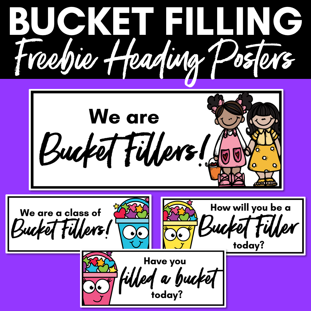 bucket-filler-heading-posters-mrs-learning-bee for Bucket Filler Pledge Free Printable Bucket Filler Heading Posters - Mrs Learning Bee for Bucket Filler Pledge Free Printable