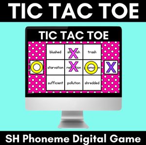 DIGITAL TIC TAC TOE for Consonant Phoneme SH, CI, TI - Phonics Activity for PowerPoint