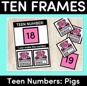 Ten Frames with Pigs: Teen Numbers 11-20