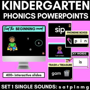 Kindergarten Phonics PowerPoints Set 1 - s a t p i n m g
