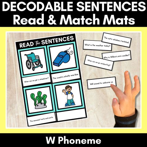 Resource preview 1 for W Phoneme Decodable Sentence Mats - Read & Match
