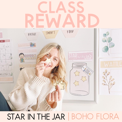 Whole Class Reward - Star in a Jar - Boho Flora - Mrs Learning Bee