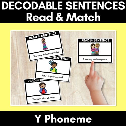 Resource preview 1 for Y Phoneme Decodable Sentences - Read & Match